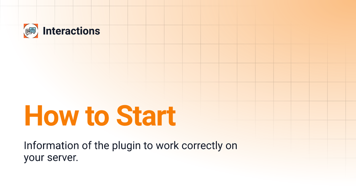 How to Start | Interactions